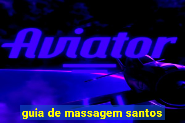 guia de massagem santos
